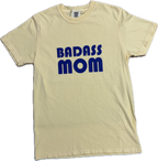 Badass Mom (Yellow)