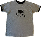 This Sucks (Grey Ringer)