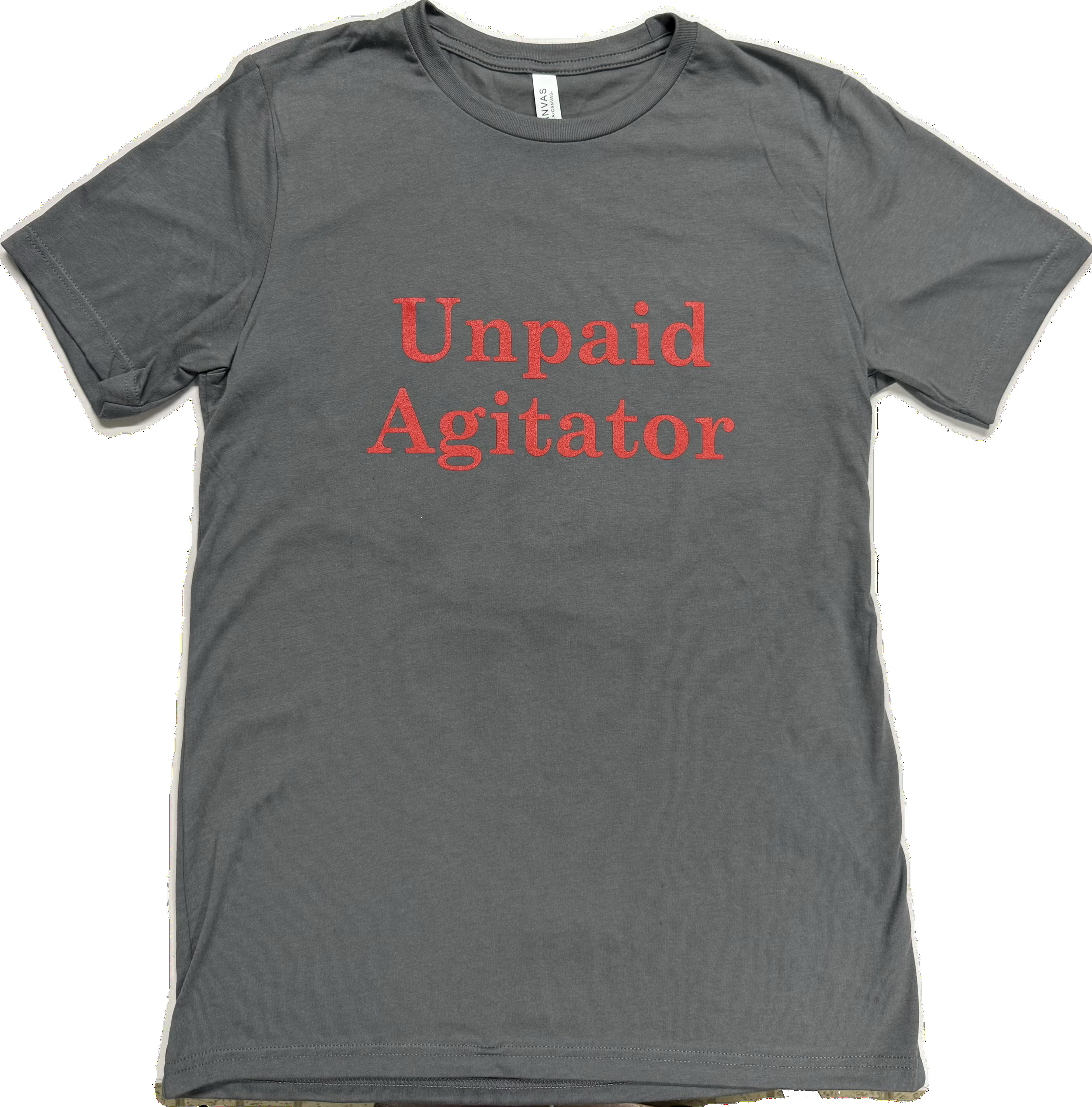 Unpaid Agitator (Charcoal)
