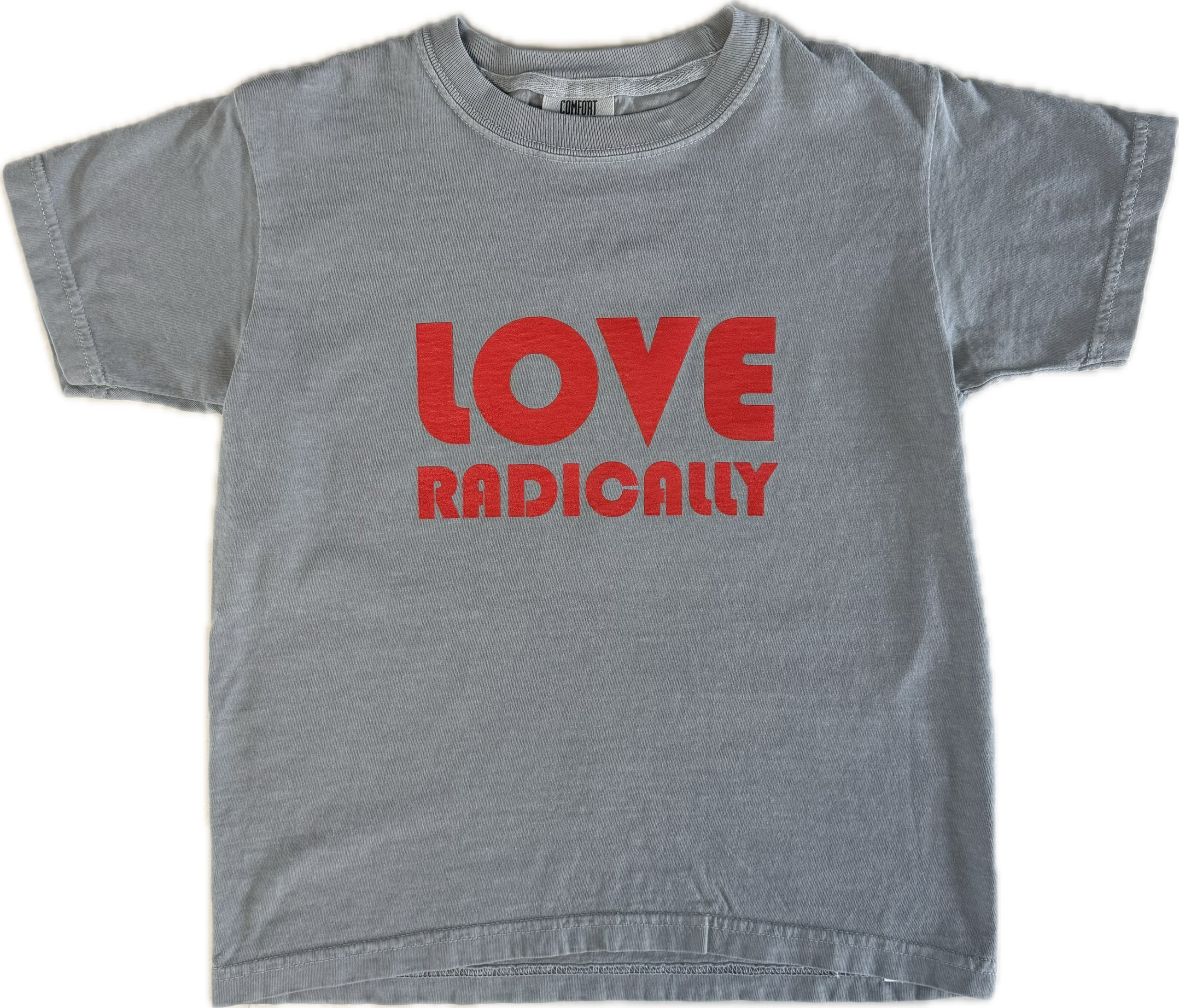 Love Radically (Child Size)